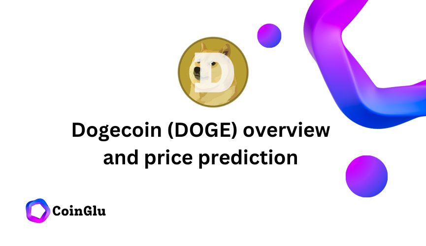 Dogecoin (DOGE) overview and price prediction 2024 2025